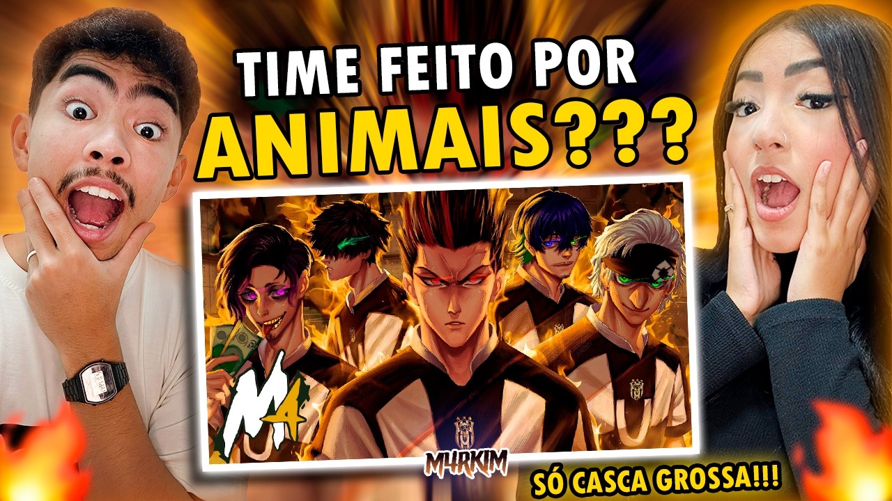 O TIME MAIS COMPLETO??? | CASAL REAGE | M4rkim - UBERS (Blue Lock) | REACTANDO
