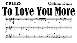 To Love You More Cello Sheet Music Backing Track Play Along Partitura