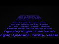 Legend of the Sacred Knights Opening Crawl(Star Wars Version)
