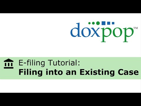 Filing into an Existing case with Doxpop