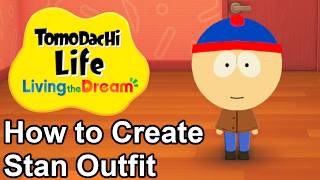 How to Create Stan Outfit in Tomodachi Life: Living the Dream