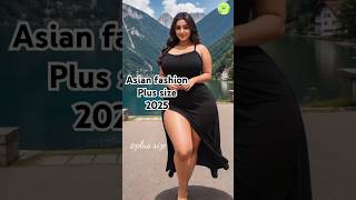 Asian Fashion Plus Size
