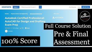 Autodesk Certified Professional:AutoCAD for Design and Drafting||Coursera || Full Solution