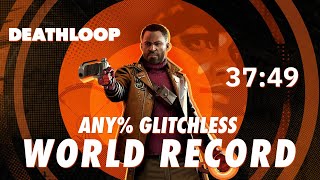 [World Record] DEATHLOOP Any% Glitchless Speedrun in 37:49