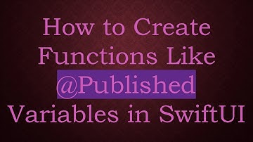 How to Create Functions Like @ Published Variables in SwiftUI