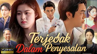 Download Lagu Terjebak Dalam Penyesalan Full China Drama | Sub Indo | New 2025 Chinese Drama | Facts \u0026 Review MP3 Download Lagu Terjebak Dalam Penyesalan Full China Drama | Sub Indo | New 2025 Chinese Drama | Facts \u0026 Review MP3