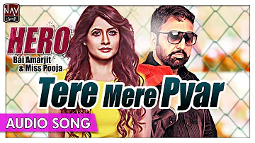 Tere Mere Pyar | Miss Pooja & Bai Amarjit | Superhit Punjabi Duet Songs | Priya Audio