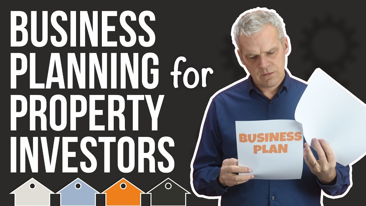 how to write a property investment business plan