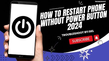 HOW TO RESTART PHONE WITHOUT POWER BUTTON 2024 | STEP BY STEP TUTORIAL | TROUBLESHOOT BY:GEL