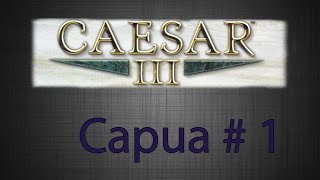 Caesar 3: Capua
