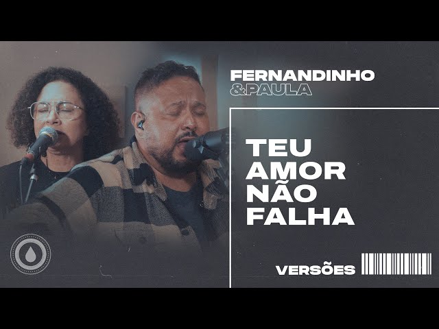 CAMINHO NO DESERTO (WAY MAKER)  Fernandinho e Paula - Versões 