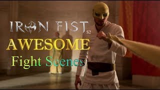 Iron Fist Awesome fight scenes - Season 2