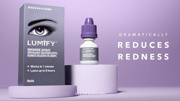 Want Eyes That Wow? Try LUMIFY® Redness Reliever Eye Drops