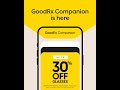 GoodRx Companion: free meds, dental discounts, vision savings, and more.