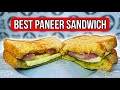 The Paneer Sandwich That Will Change Your Life