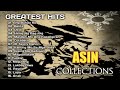 ASIN Greatest Hits Collections l ASIN tagalog LOVe Songs Of All Time