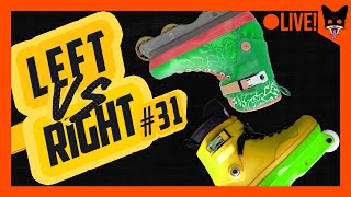 Left VS Right #31!| Aggressive Inline Livestream
