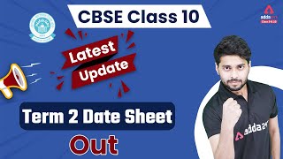 Term 2 Date Sheet | CBSE Term 2 Date Sheet | Class 10 Date Sheet |CBSE Latest Update | By Prince Sir