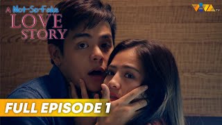 A NOT-SO-FAKE LOVE STORY | Full Episode 1 | Ella Cruz, Julian Trono