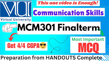 MCM301 Final Term Preparation || mcm301 final term most REPEATED mcq || Helper0711