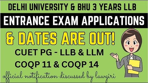 DU, BHU 3 years LLB & LLM Entrance Exam Application Forms 2026|CUT PG LLB Admission 2026