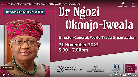 Dr Ngozi Okonjo-Iweala, Director-General of the World Trade Organization