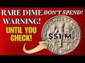 RARE DIME WARNING! Don’t Spend It Until You Check Its Value!