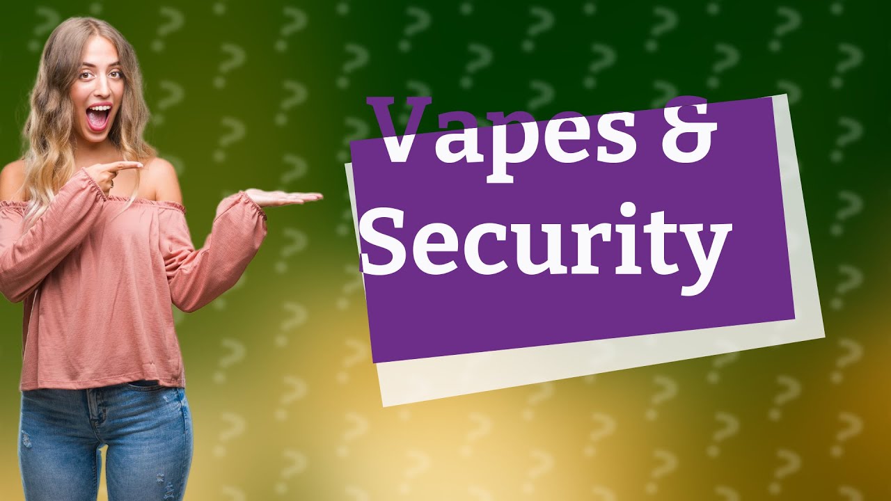 Do vapes show up on airport metal detectors? YouTube