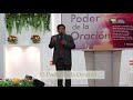 El Poder de la Oración - Rev Juan Espíritu Rodríguez