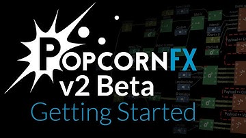 PopcornFX: Tutorial - Get started with v2 Beta