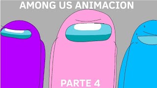 Among Us Animación Parte 4-Lava
