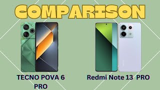 Tecno Pova 6 PRO vs Redmi Note 13 PRO Comparison Video