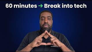 Just 60 Minutes a Day To Break Into Tech