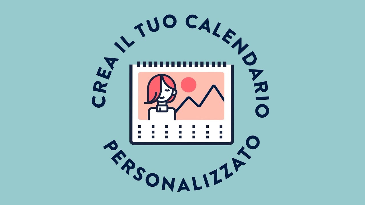 Come creare un CALENDARIO personalizzato con le tue foto - YouTube