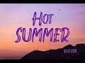 Migos - Hot Summer (Lyrics Video)