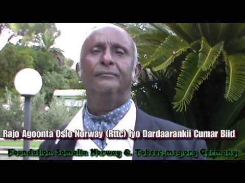 Rajo Agoonta Norway (RTTC) Dardaarankii Cumar Biid Orphano