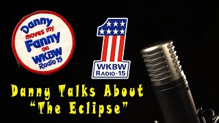 Dan Talks About the Eclipse