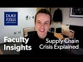 Understanding the Supply Chain Crisis