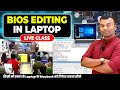 Laptop Repairing Course | Live Class on Laptop BIOS Editing 🔧 | Full Process