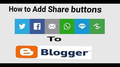 How to Add Share Button every Blogger post