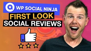 WP Social Ninja Pt. 2 - Social Reviews First Look (Demo & Review)