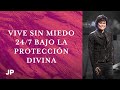 Vive sin miedo 24/7 bajo la protección divina  | Joseph Prince Spanish