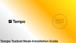 How to Set Up Tempo Testnet Node in 4 Minutes Using Valley of Tempo