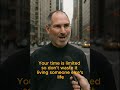 Steve Jobs’ Most Powerful Advice, “Your Time is Limited…”, Life-Changing Words, #Shorts #stevejobs