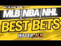 Free best bets and expert sports picks  wagertalk today  nhl playoffs and mlb predictions  may 7