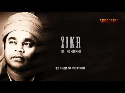 Zikr By AR Rahman