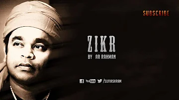 Zikr By AR Rahman