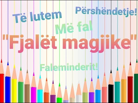 Video: Fjalë Magjike