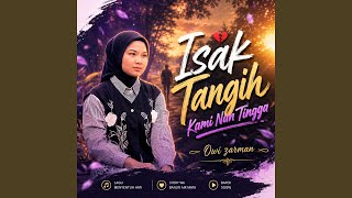Isak Tangih Kami Nan Tingga