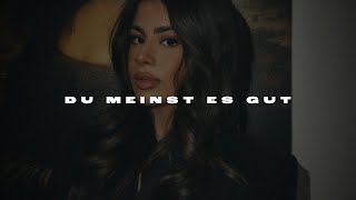 SAMRA feat. LUNE - DU MEINST ES GUT